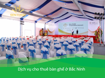 dịch vụ cho thuê bàn ghế ở bắc ninh