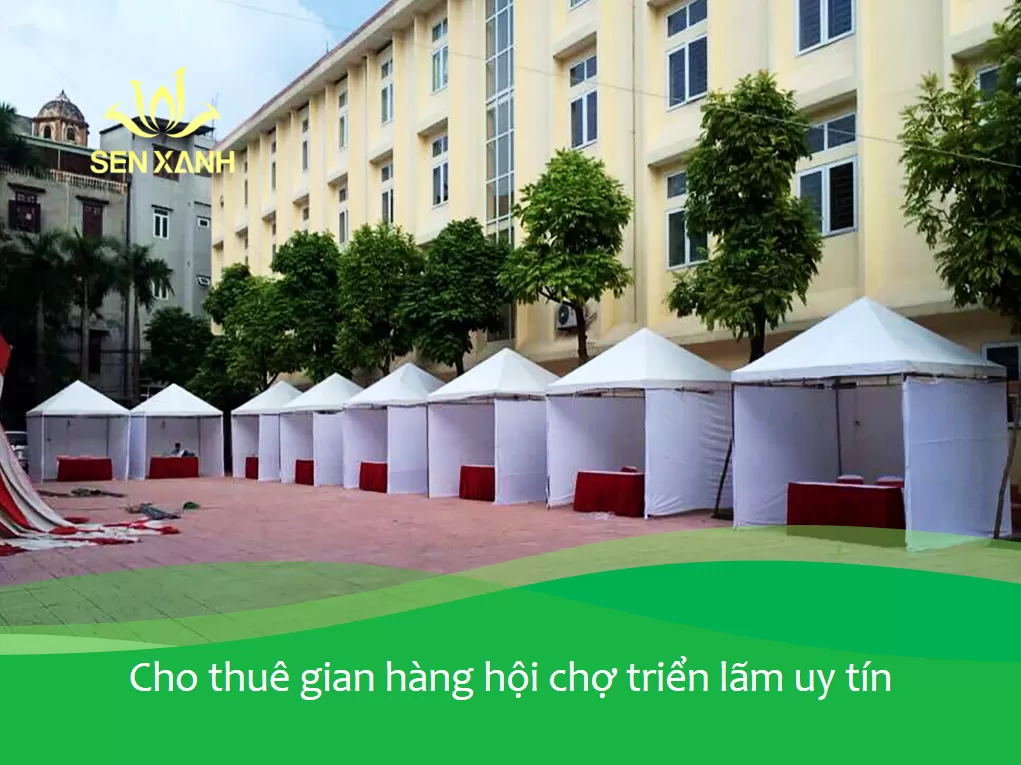 Dịch vụ cho thuê gian hàng hội chợ, triển lãm uy tín