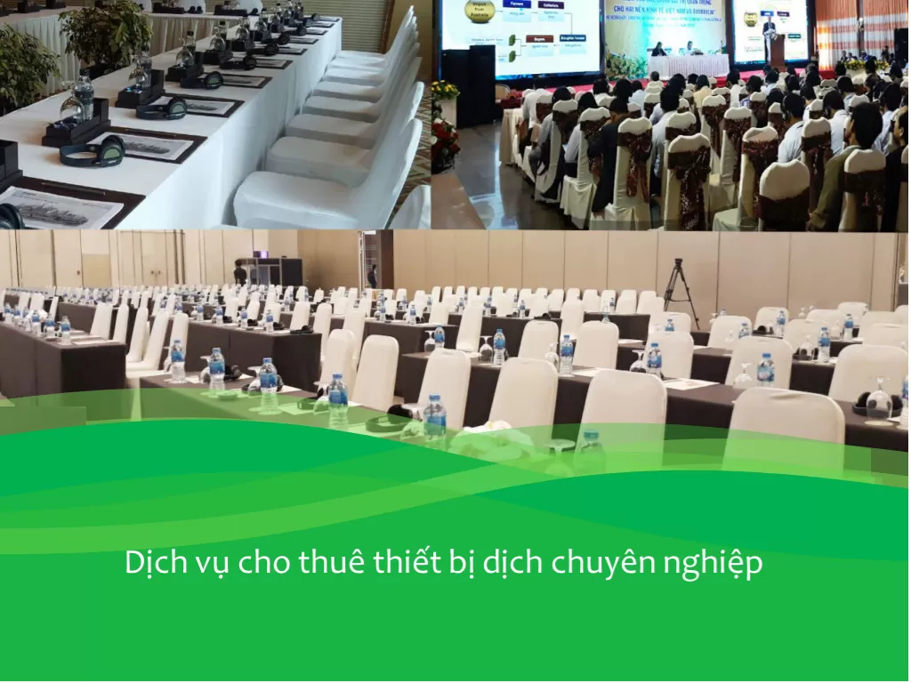Dịch vụ cho thuê thiết bị dịch chuyên nghiệp