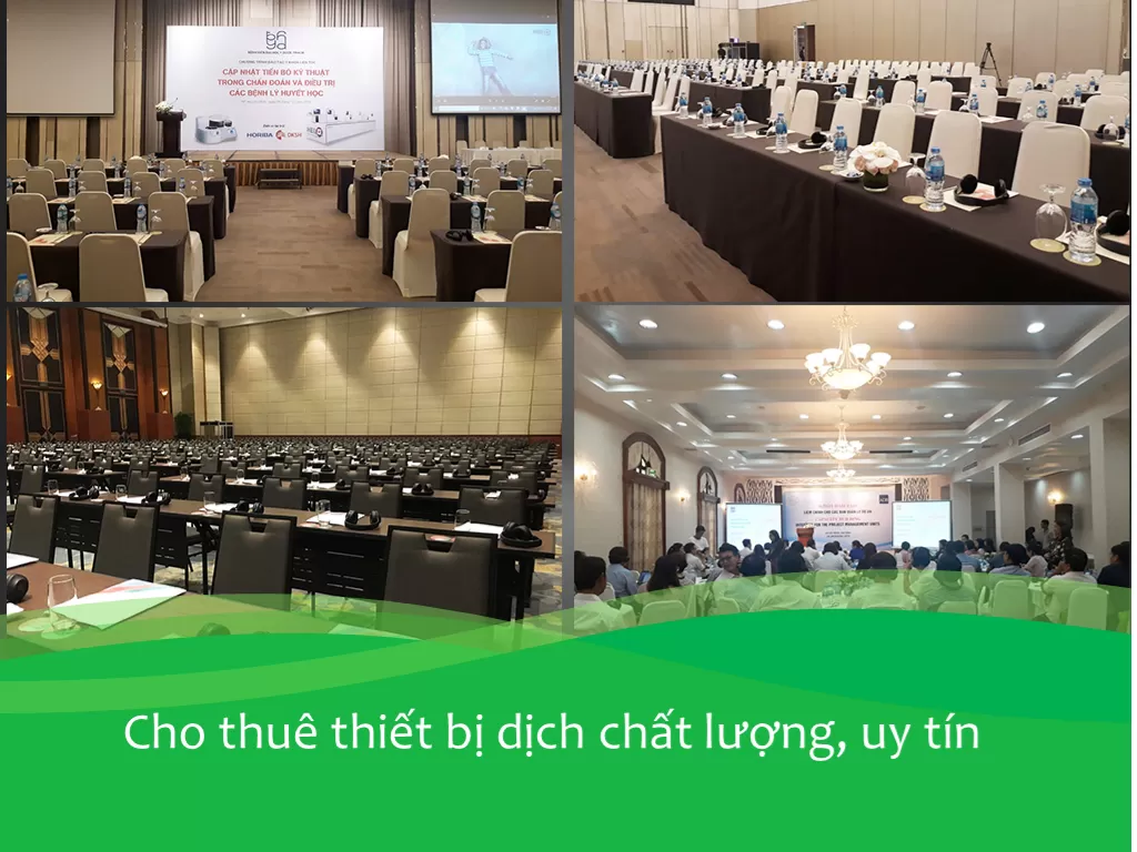 Cho thuê thiết bị dịch chất lượng, uy tín