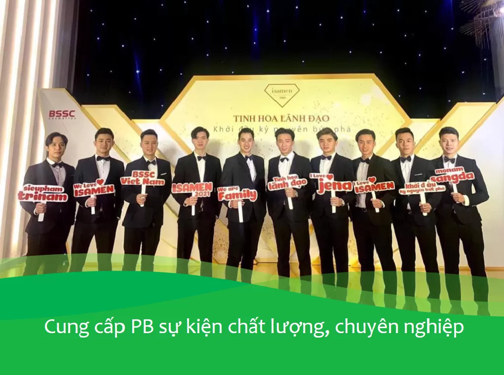 Dịch vụ cung cấp PB sự kiện chất lượng, chuyên nghiệp  | Sen Xanh Event