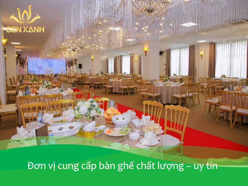 đơn vị cung cấp bàn ghế sự kiện uy tín, chất lượng